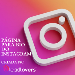 Pagina BIo do Instagram no LeadLovers